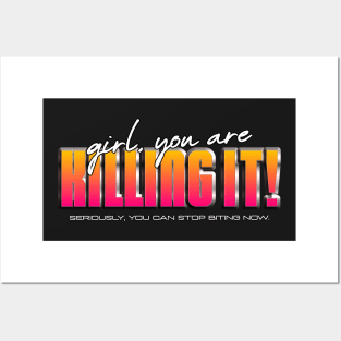 You're Killing It - retro pun Posters and Art